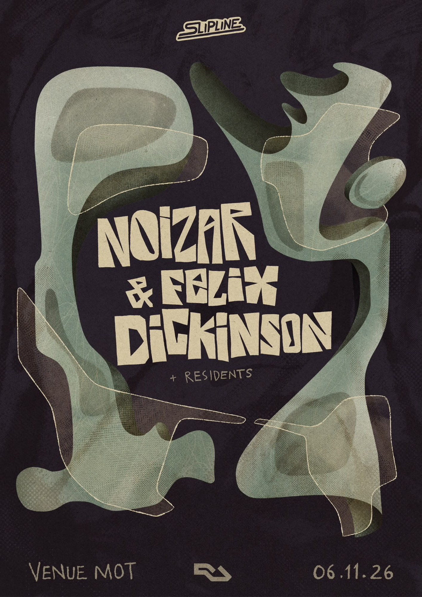 Slipline with Felix Dickinson & Noizar