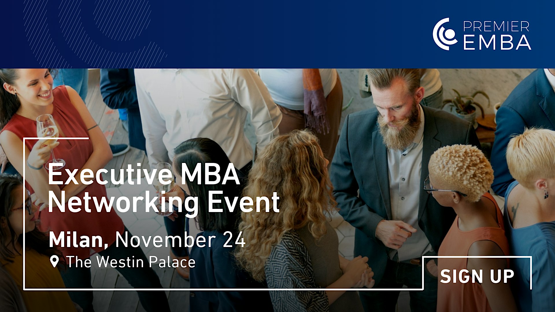Meet Top Business Schools at the Premier EMBA Event in Milan