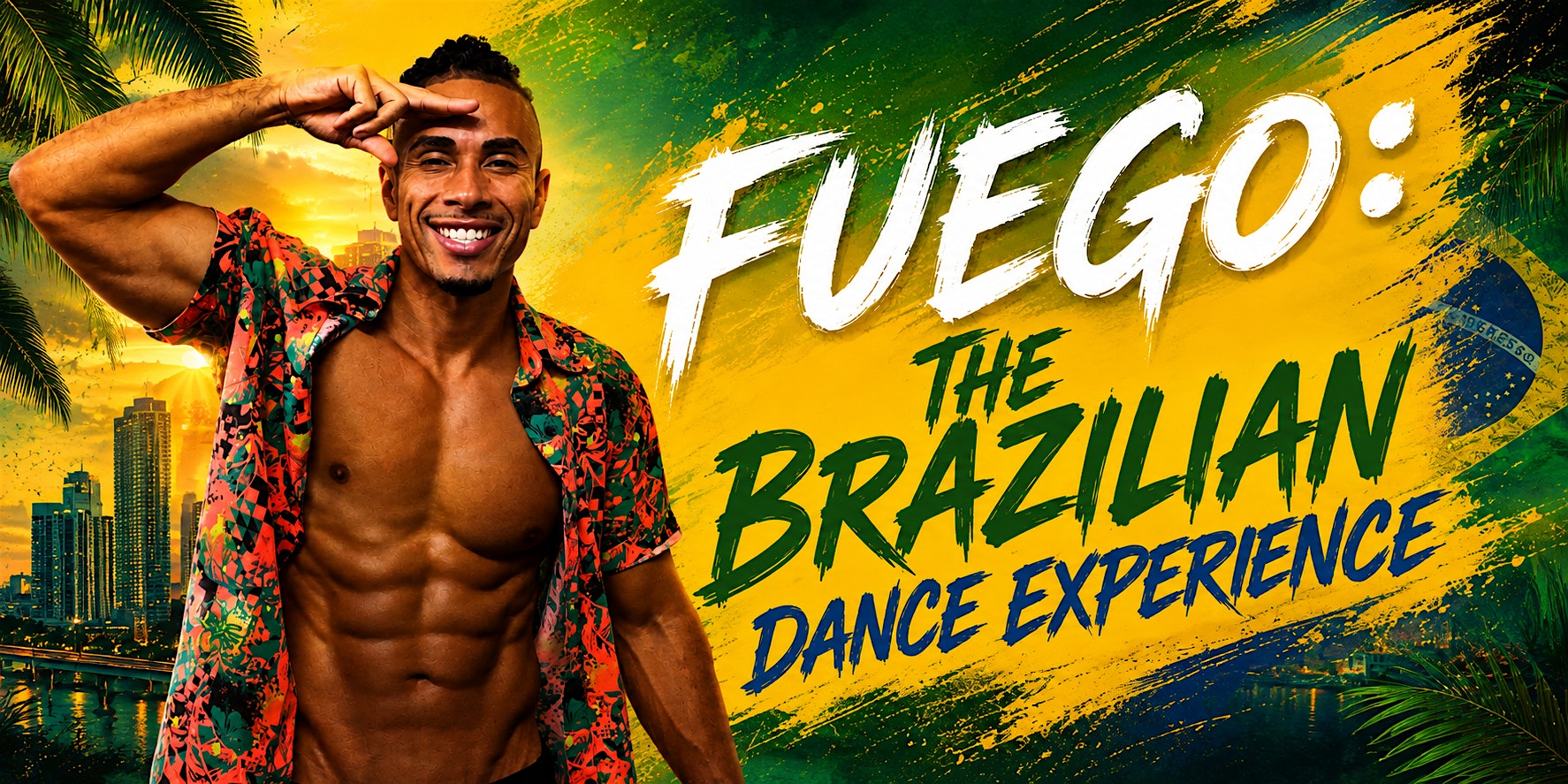 Fuego: The Brazilian Dance Experience