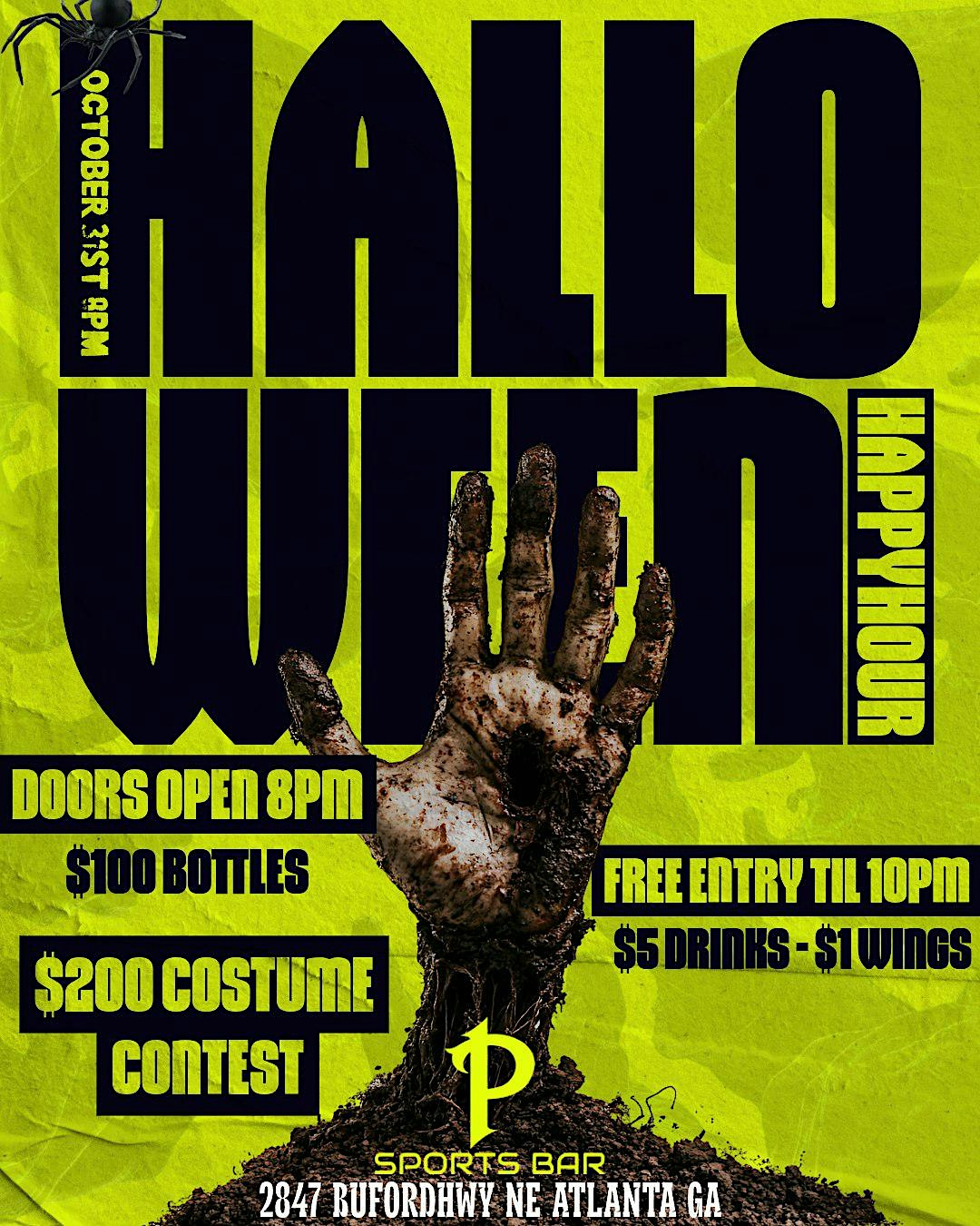 Halloween Happy Hour $200 Costume contest $5 shots $1 wings