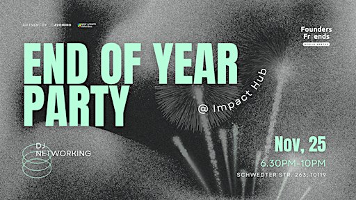 Founders & Friends Berlin Meetup - End of Year Party