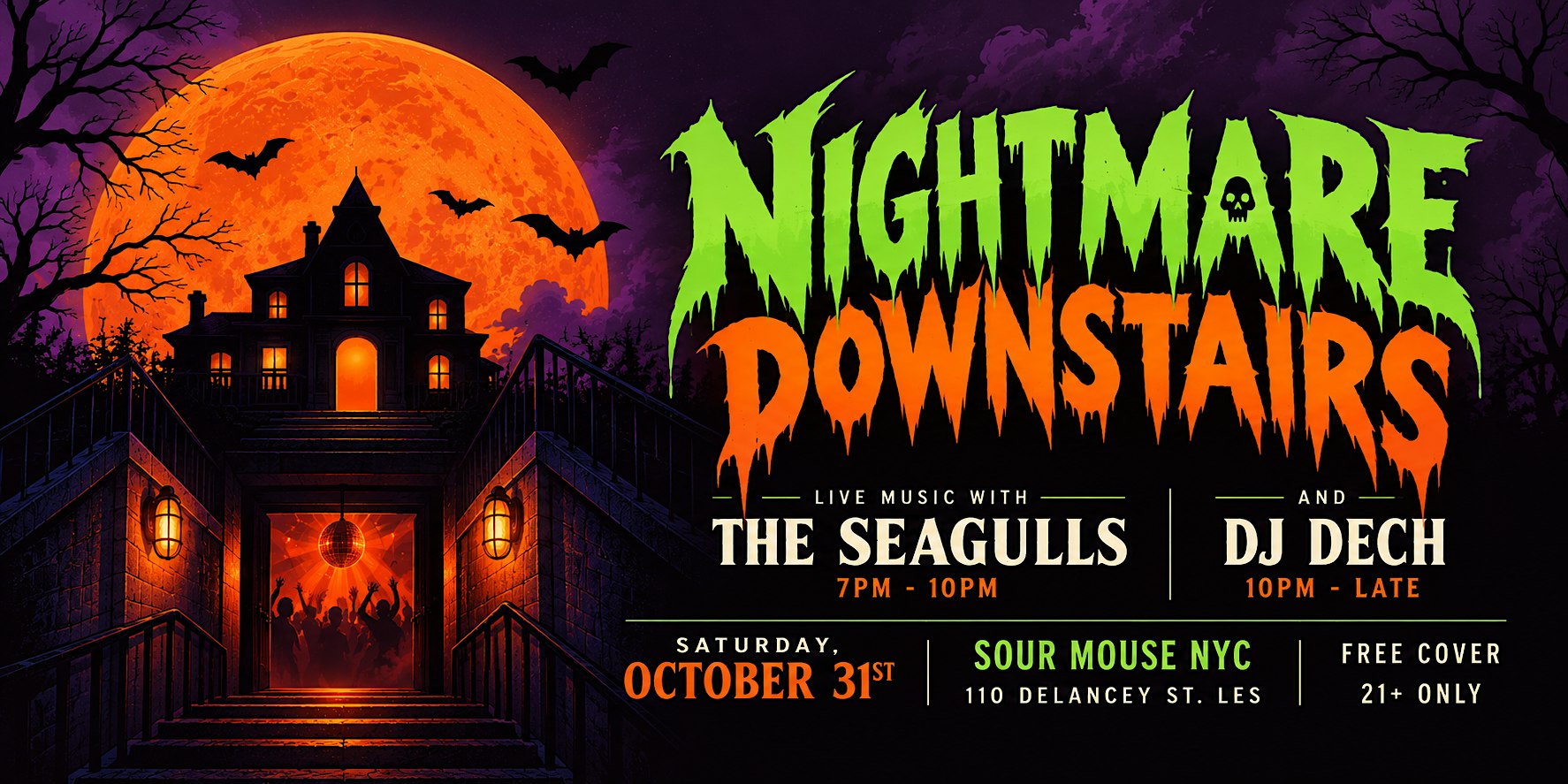 Halloween Party at Sour Mouse! All tickets include a FREE SHOT!