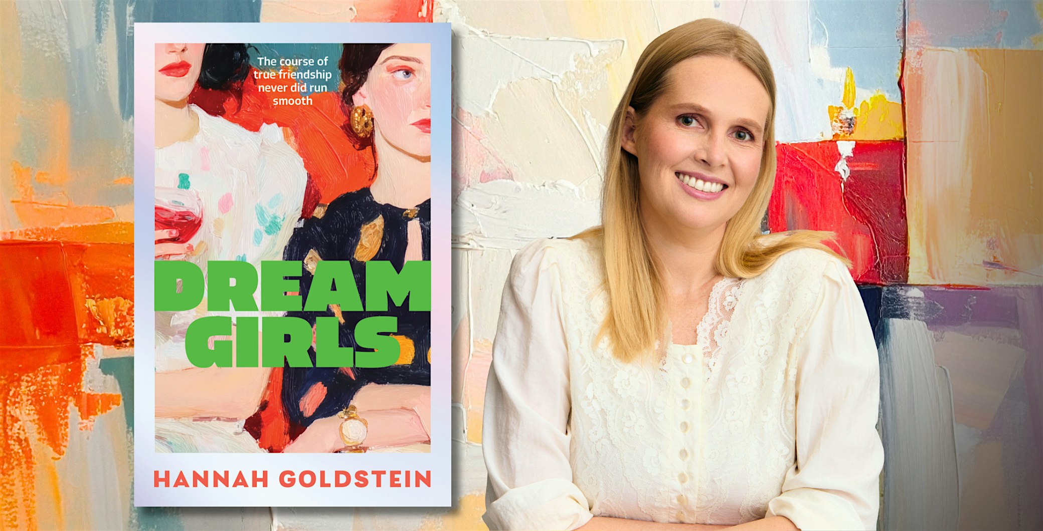 Author Talk: Dream Girls with Hannah Goldstein