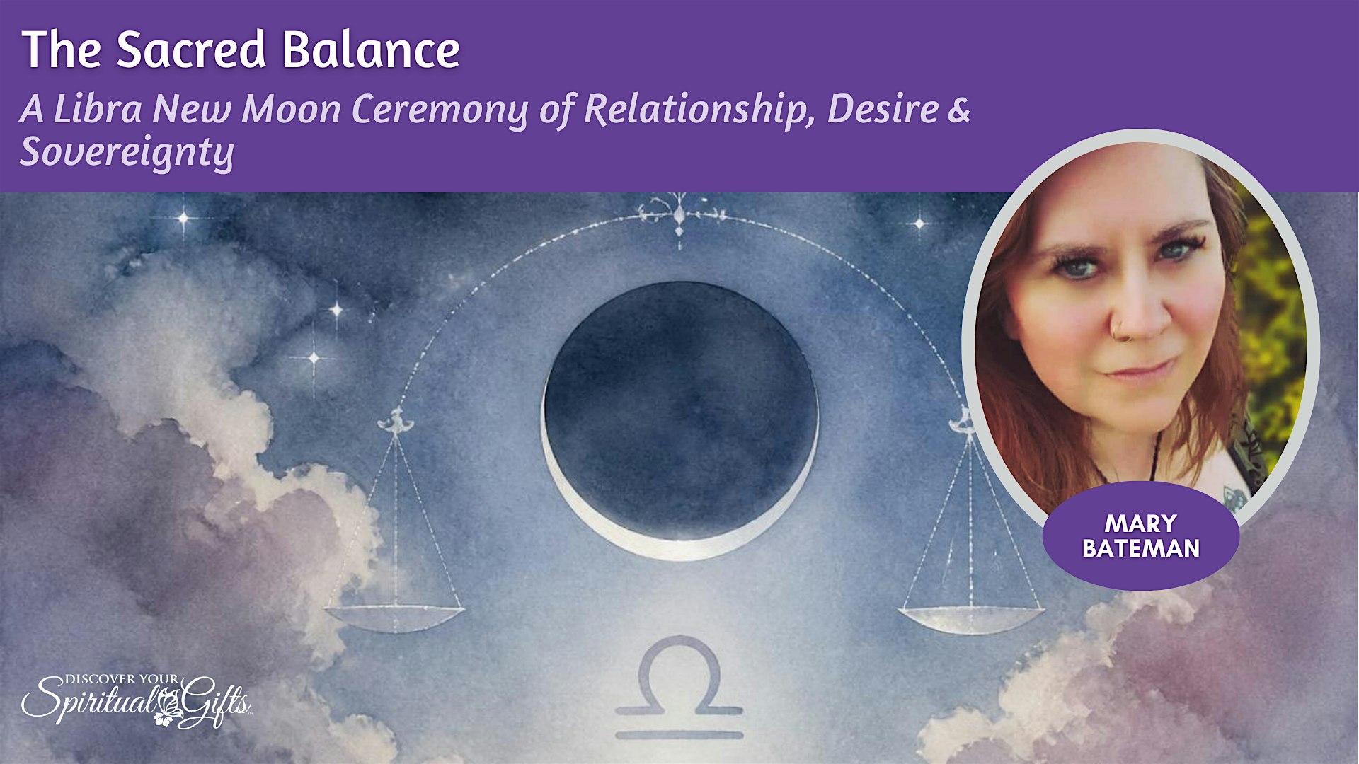 THE SACRED BALANCE: Libra New Moon Ceremony