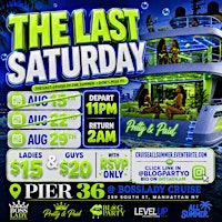 LAST SATURDAY (YACHT CRUISE)