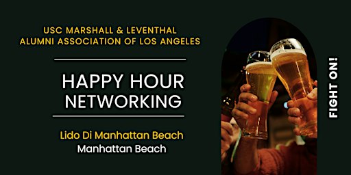 USC Marshall & Leventhal Alumni LA: Happy Hour in the South Bay