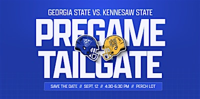 Georgia State Alumni - GSU Vs. KSU Tailgate and Game Experience
