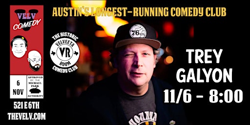 Trey Galyon - Live Comedy!