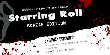 Starring Roll: Scream Edition & Scream Fiend Art Market