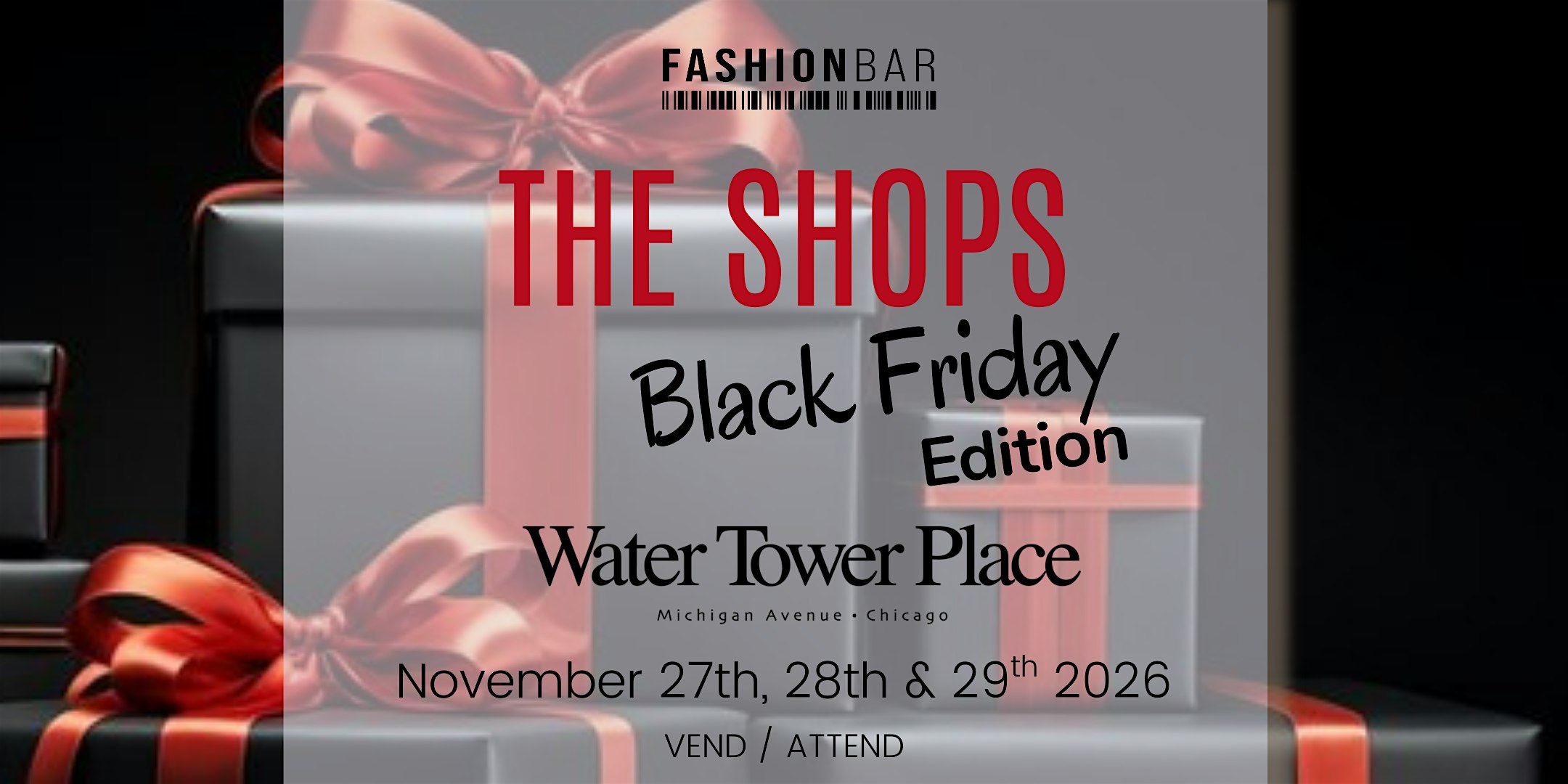 The Shops - BLACK FRIDAY Edition! 1/2/3 Day Vending Opportunities!