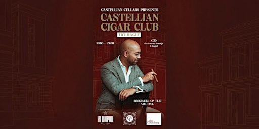 Castellian Cigar Club - Metropole, The Hague