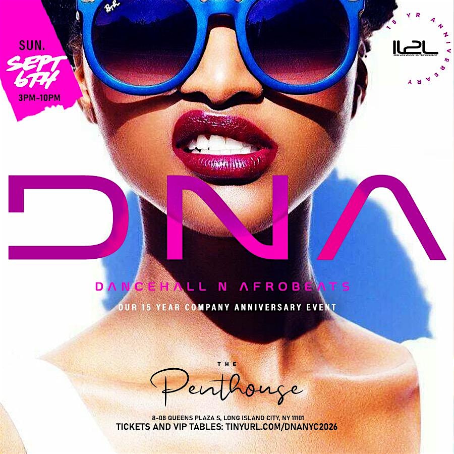 DNA : DANCEHALL & AFROBEATS LABOR DAY