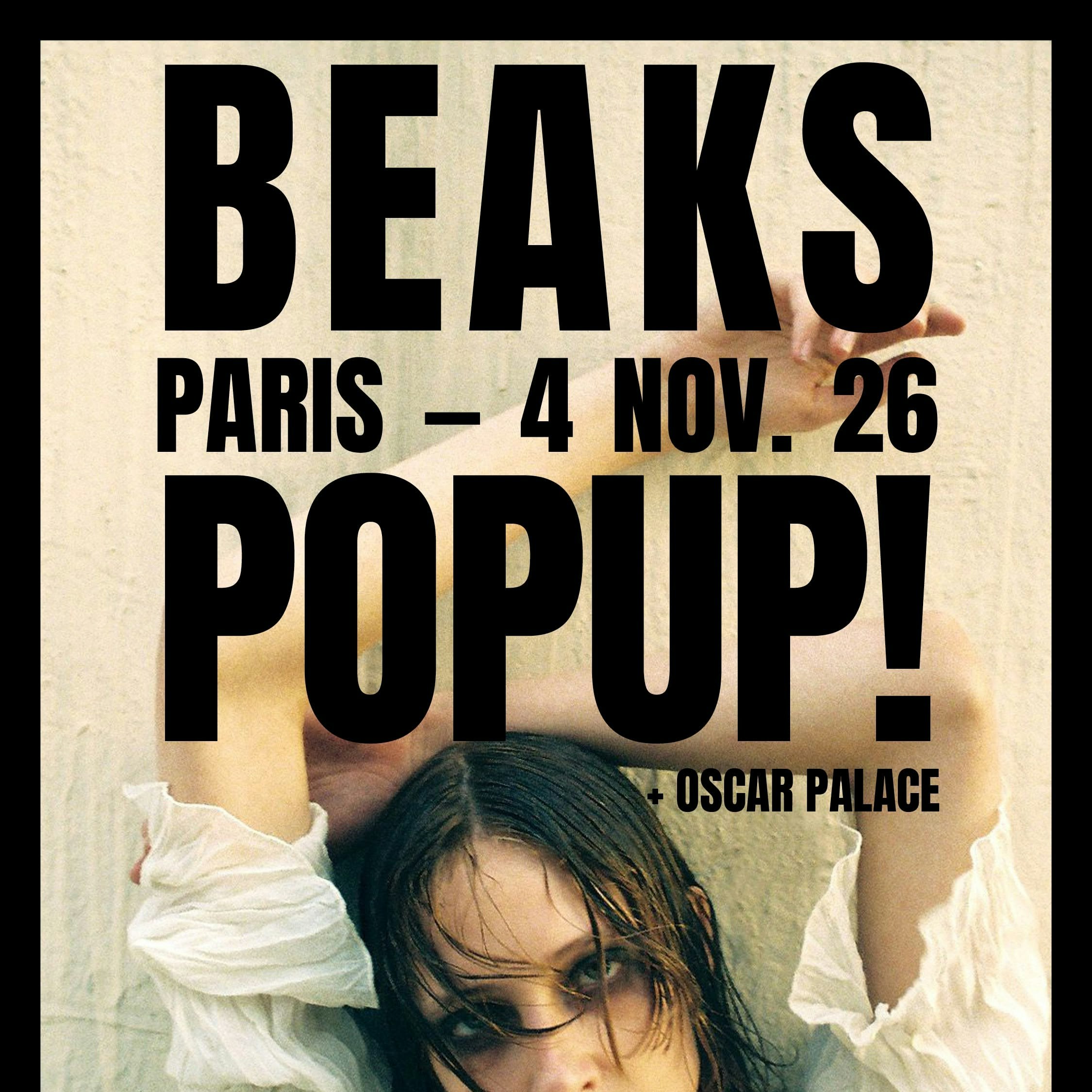 BEAKS + OSCAR PALACE