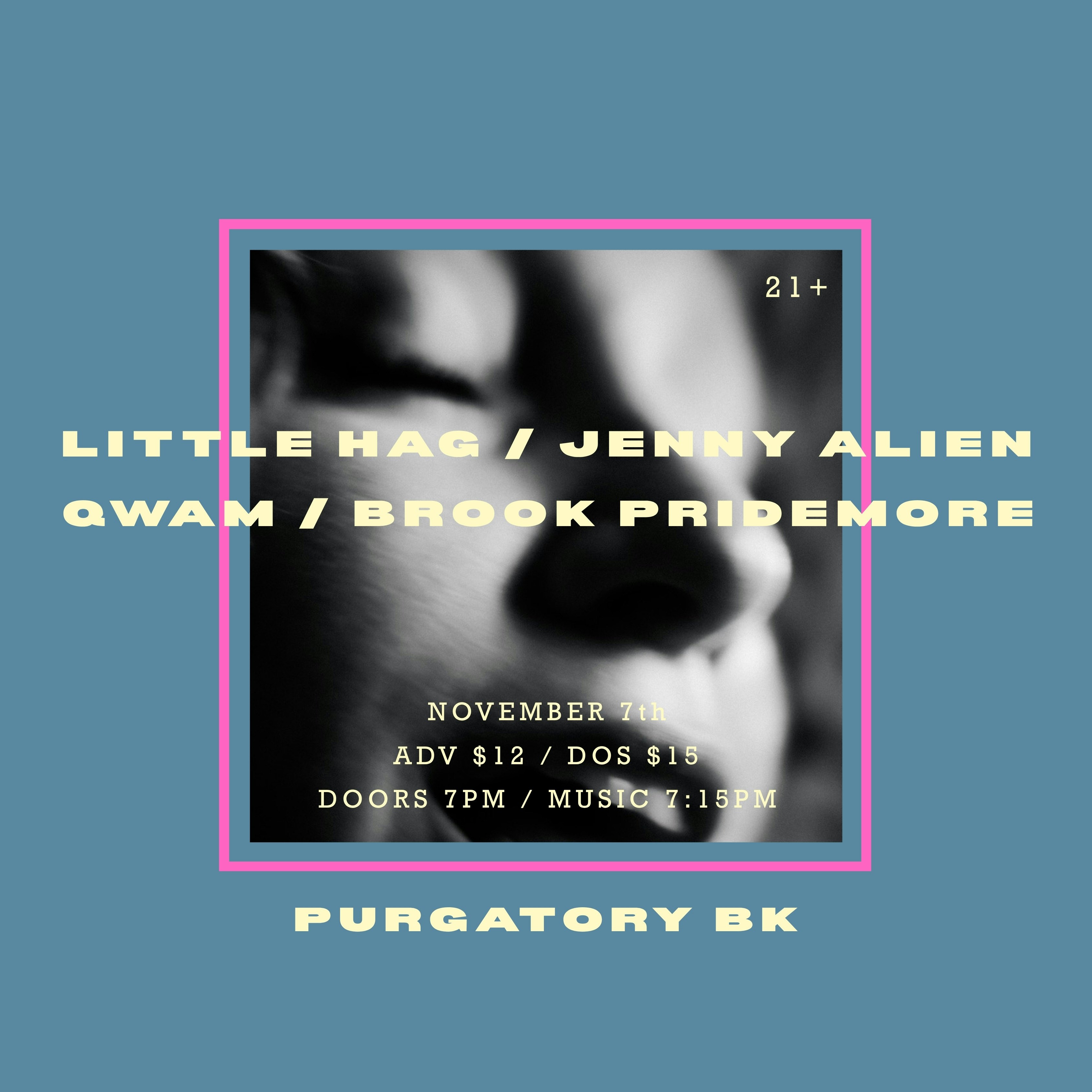 Little Hag, Jenny Alien, QWAM, and Brook Pridemore