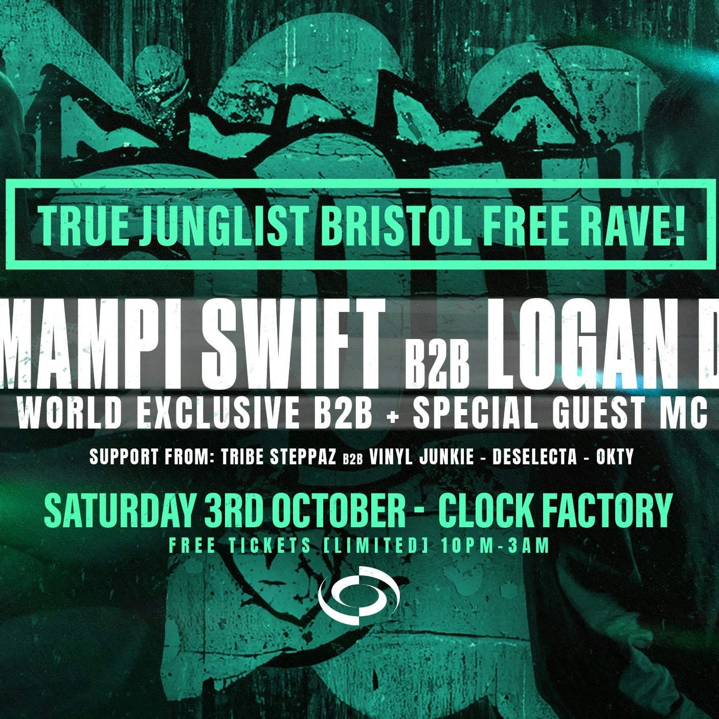 True Junglist FREE RAVE - Mampi Swift B2B Logan D [First-Ever B2B] + Special Guest MC
