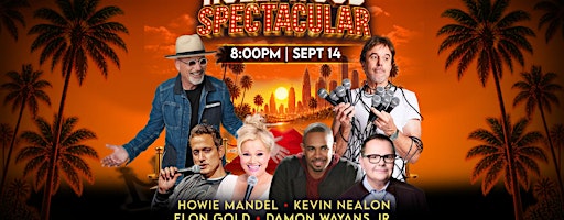 The Spectacular Comedy Show 8:00PM
