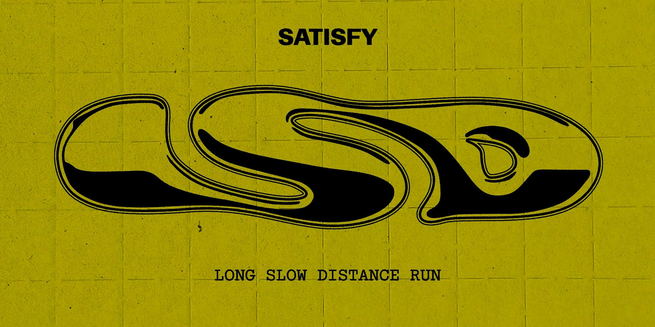 SATISFY STOCKHOLM LSD RUN #11