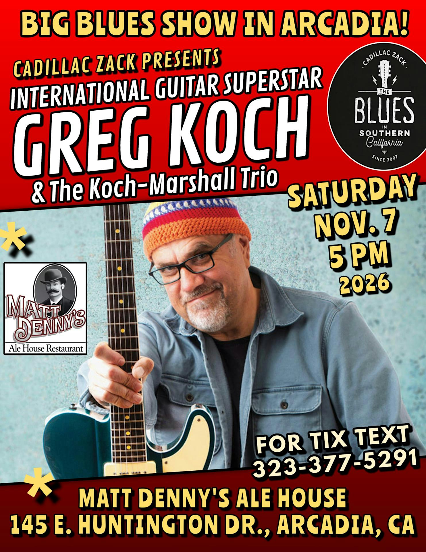 GREG KOCH - International Guitar Superstar - in Arcadia!