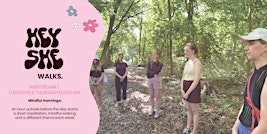 Hey She walks - Mindful mornings