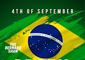 Brazil Independence Weekender at The Bernard Shaw