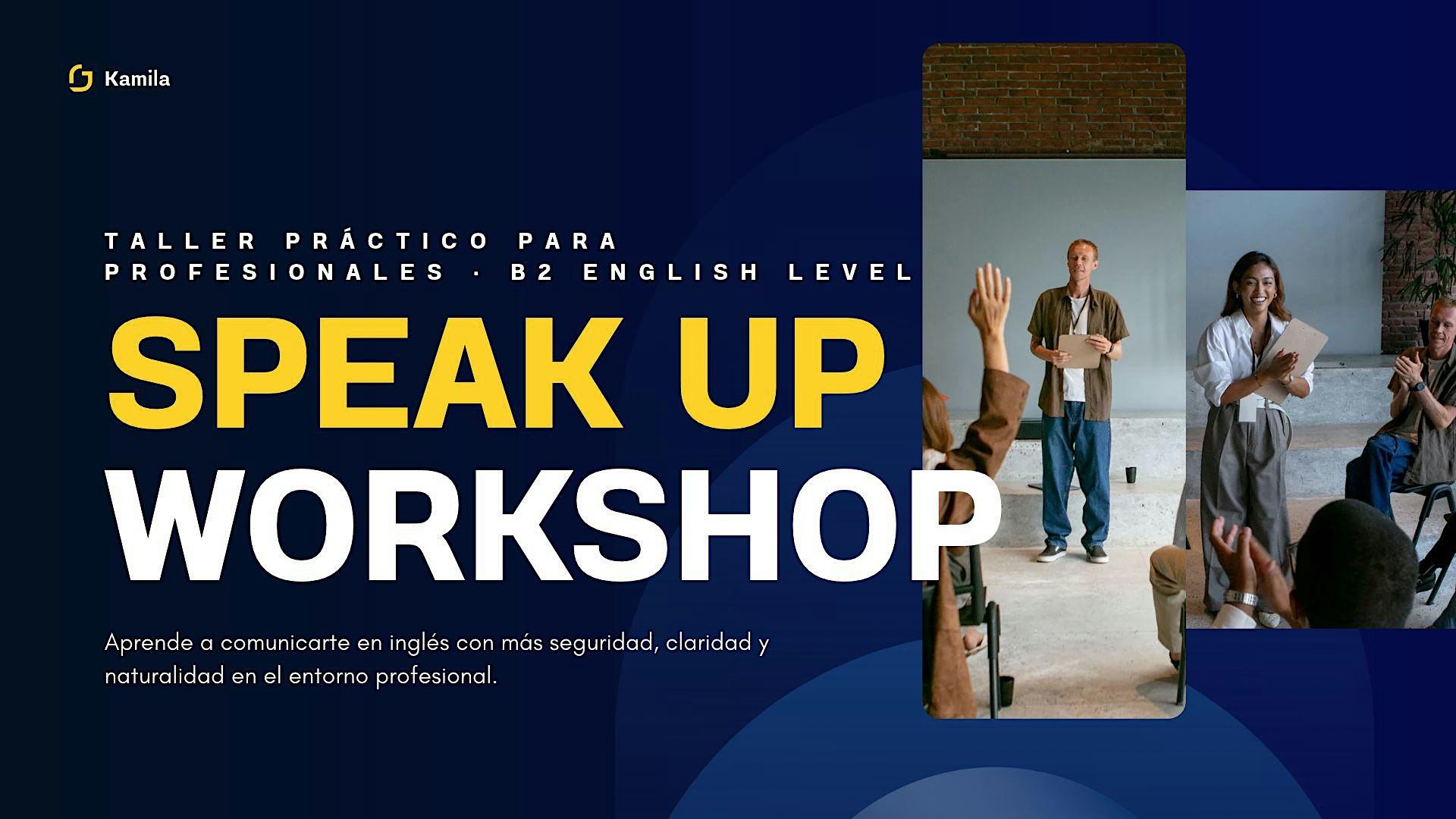 Speak Up Workshop