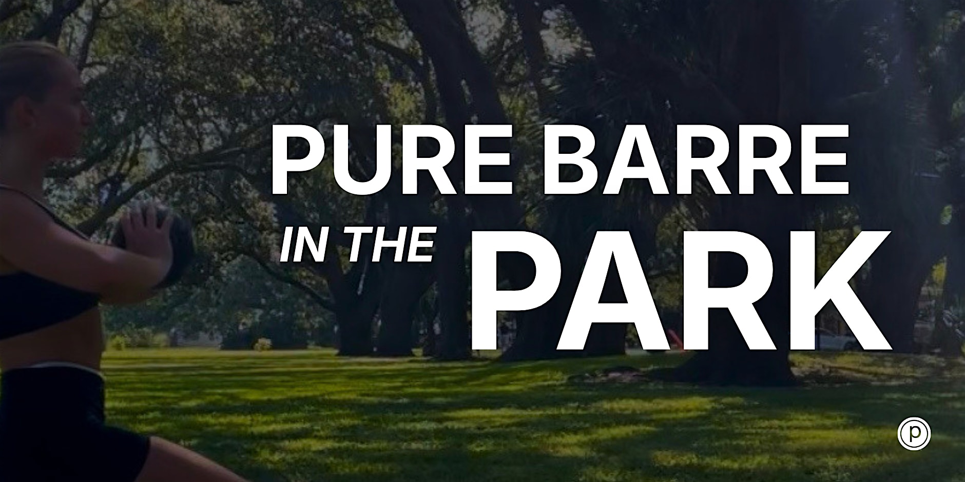 Pure Barre & Friends Pop-Up Fest
