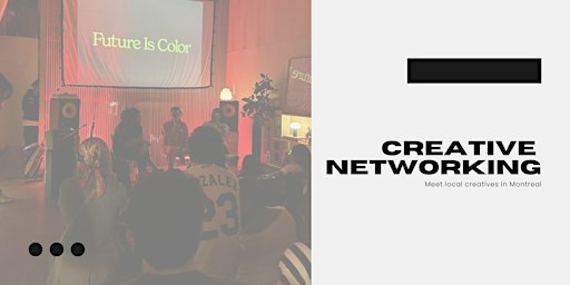 Creatives Connect MTL