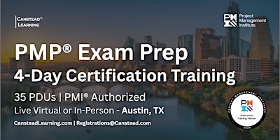 PMP® Exam Prep Certification Training (Austin) - 2 Weekends (Sat - Sun)