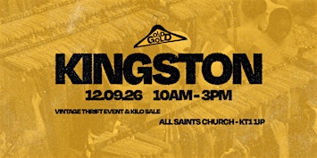 12th September - Kingston's BEST Vintage Thrift Event & Kilo Sale
