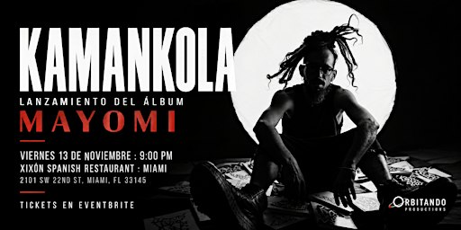 KAMANKOLA en Concierto | Lanzamiento MAYOMI
