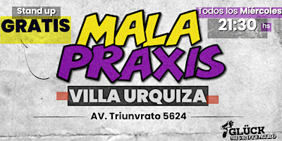 Mala Praxis | show de stand up