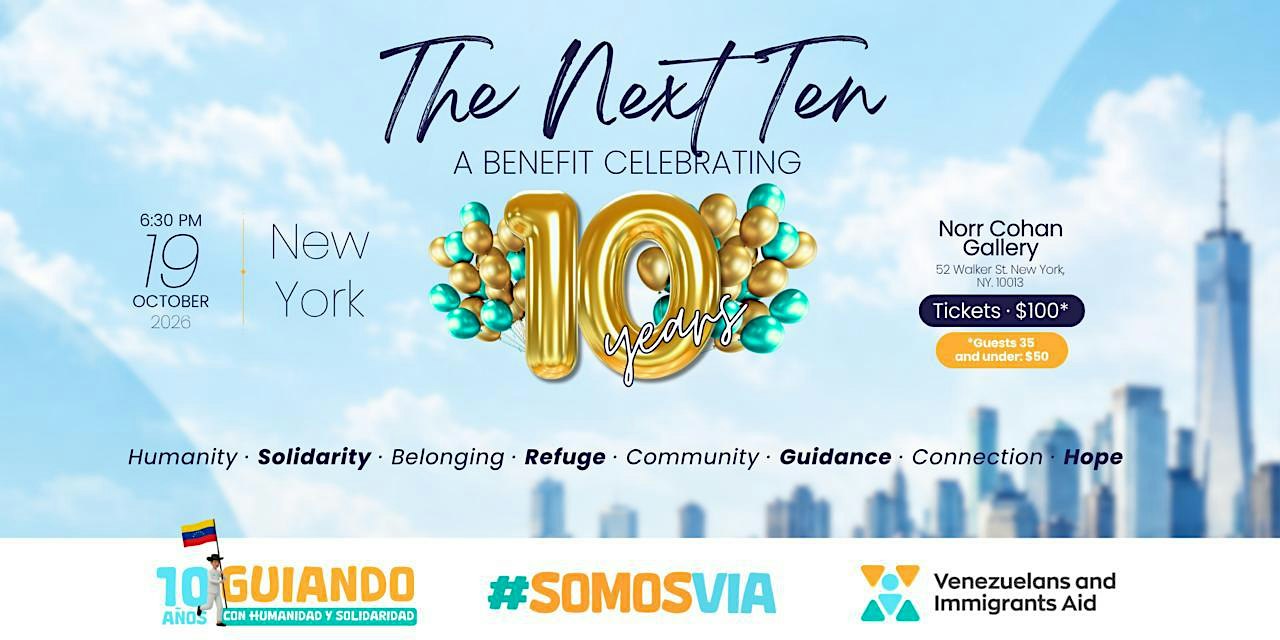 The Next Ten: A Benefit Celebrating 10 Years of VIA
