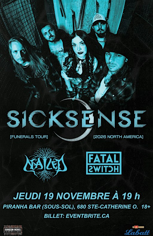 SICKSENSE avec Nailed, Fatal Switch