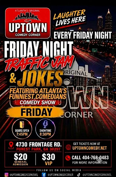 Friday Night Traffic Jam & Jokes: ATL's Funniest