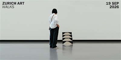 Zurich Art Walk | September 2026 | EN