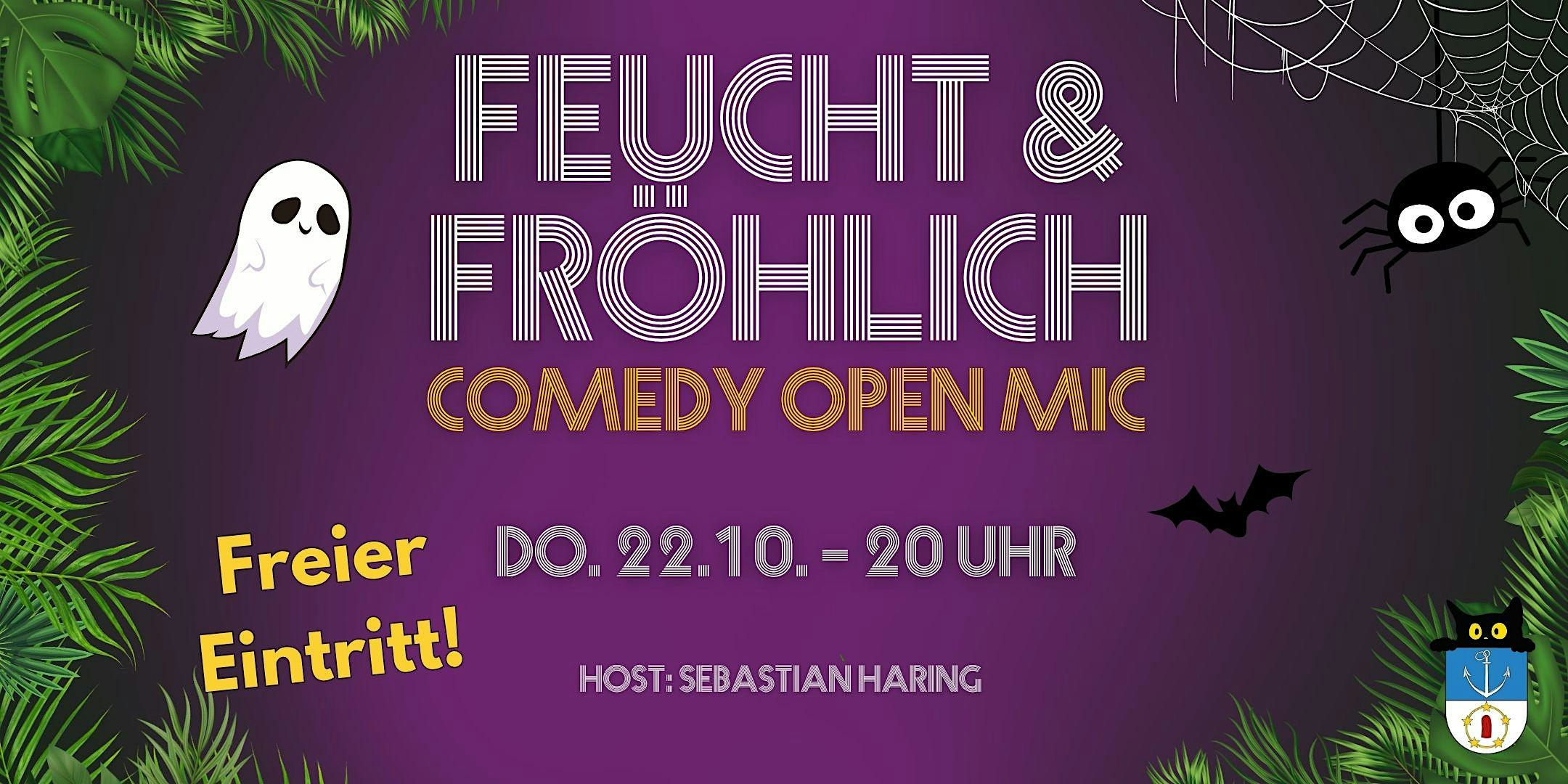 Feucht & Fröhlich Comedy Open Mic - Stand-up Show @ Kulturcafé Henriette