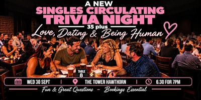 NEW! Singles Circulating Trivia  35 plus - Love Dating & Being Human