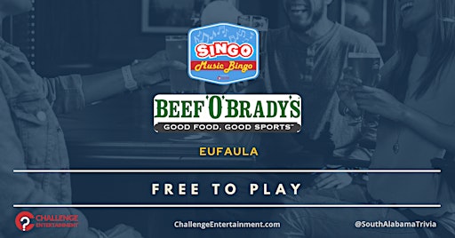 Weekly SINGO Bingo Nights at Beef 'O' Brady's - Eufaula