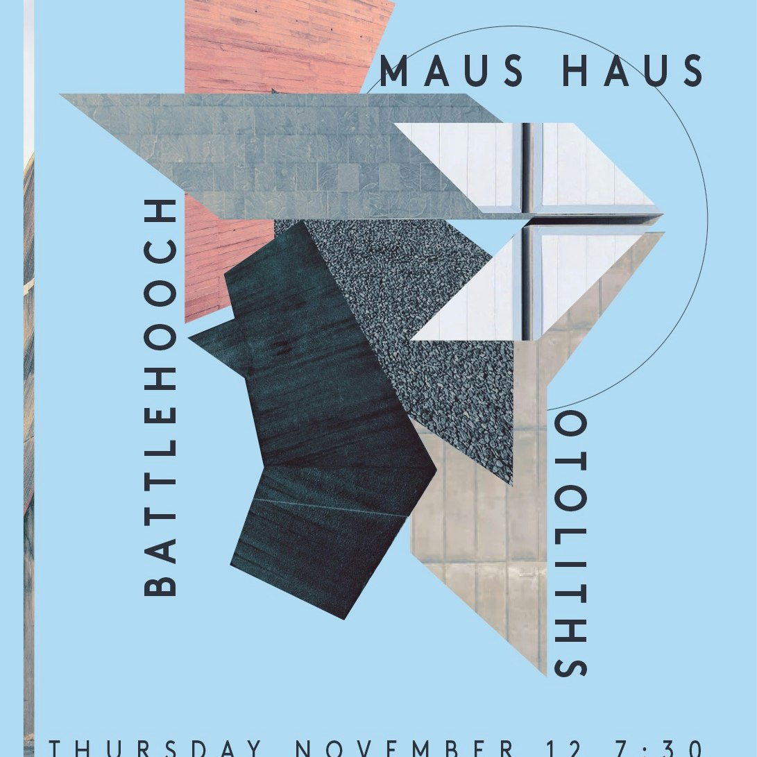 Maus Haus ~ Battlehooch ~ Otoliths
