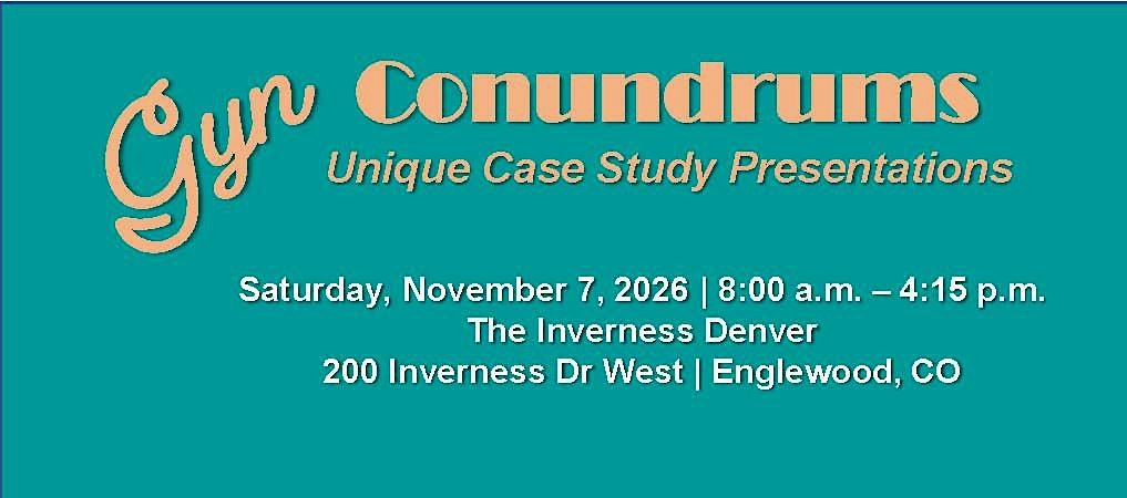 ACOG Colorado Gyn Conundrums 2026