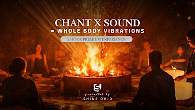 Chanting ✕ Sound = Whole Body Vibrations