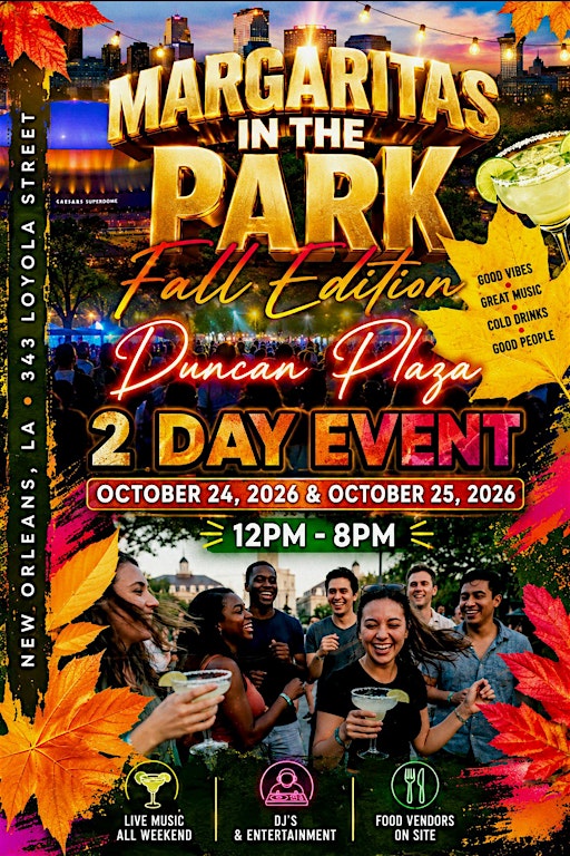 Margaritas In The Park (Fall Edition)
