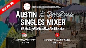 Austin 21 Questions Singles Mixer (Ages:  20s-30s)