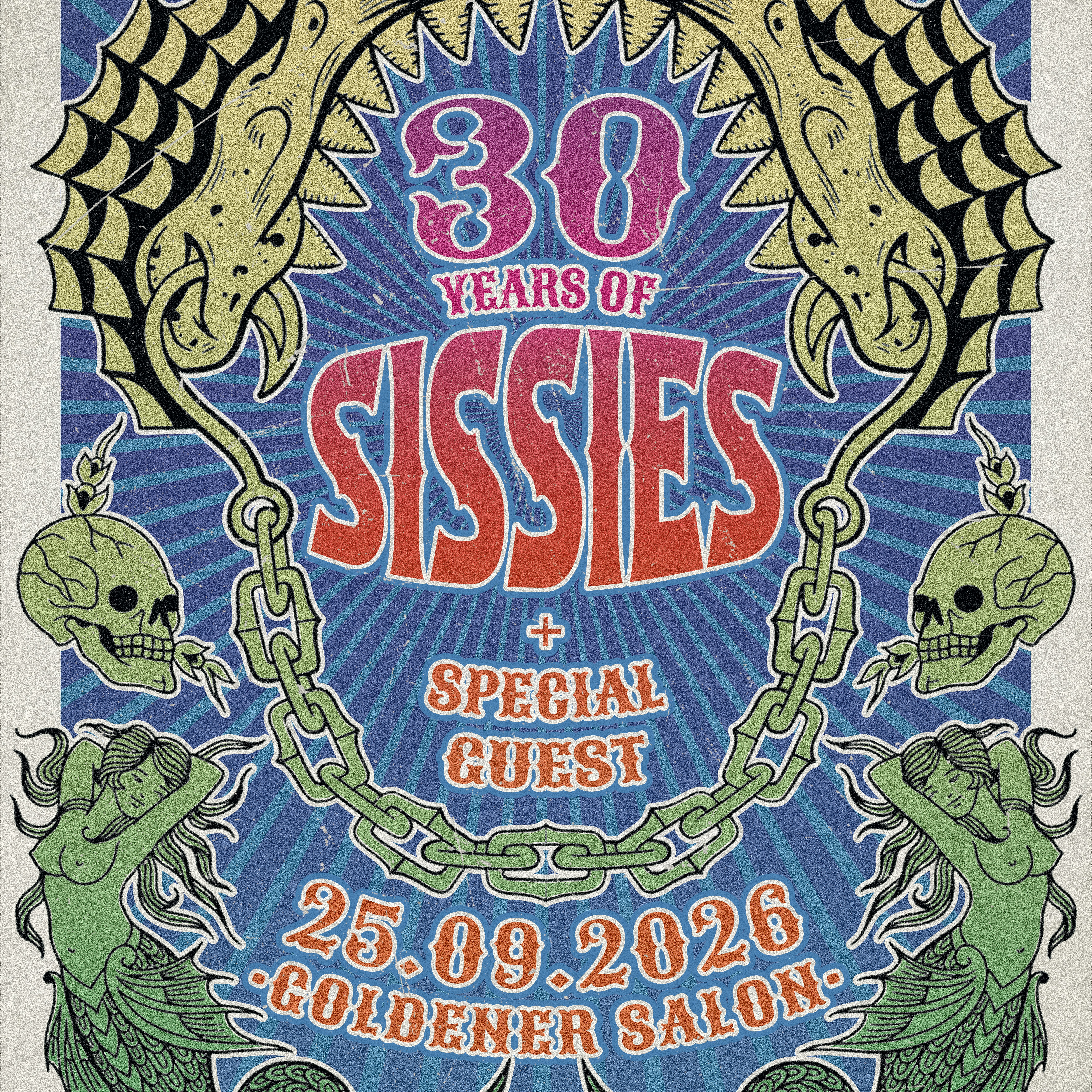 Sissies - 30 Jahre