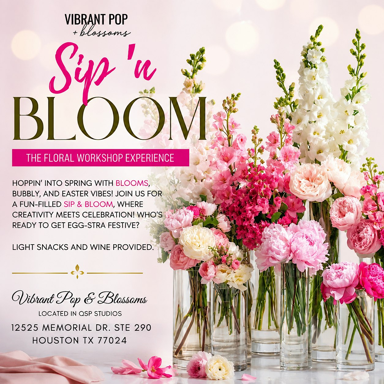 Vibrant Pop & Blossoms  *Sip n Bloom* Floral Experience Workshop
