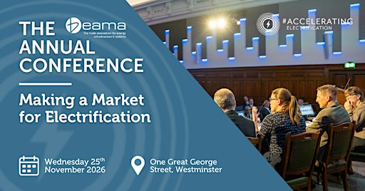 BEAMA Annual Conference -  Making a Market for Electrification.