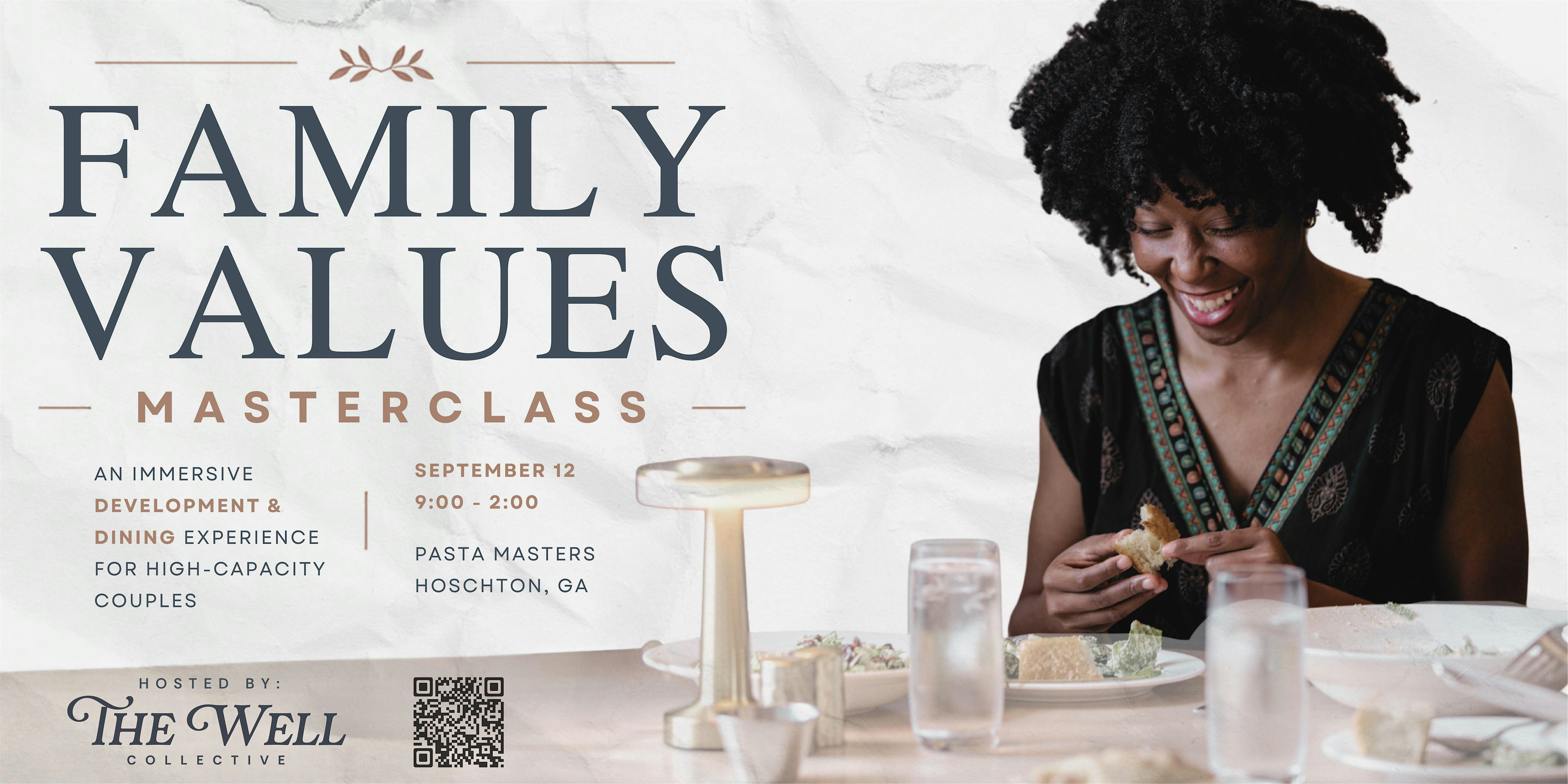 THE FAMILY VALUES MASTERCLASS