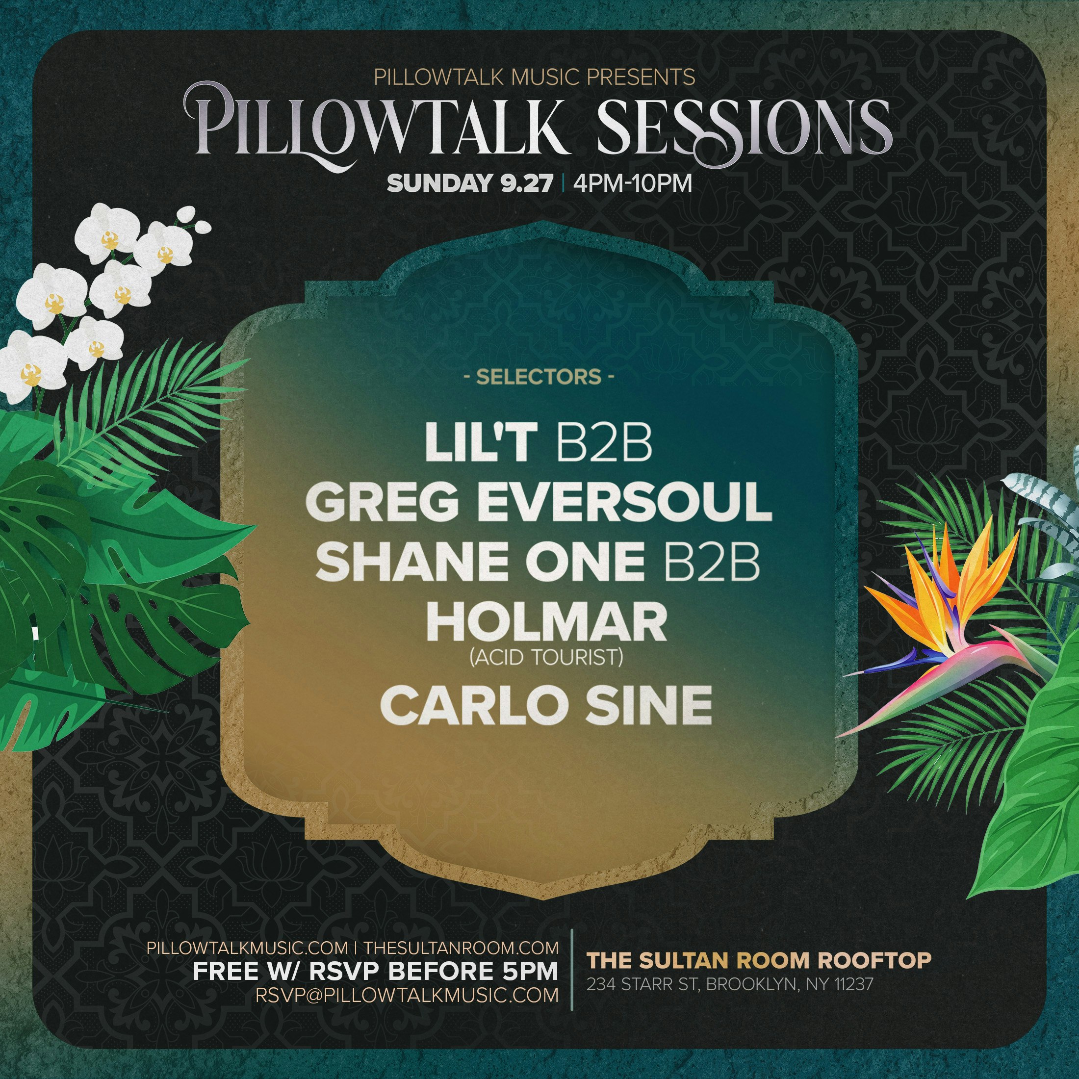 PillowTalk Sessions with Lil'T B2B Greg Eversoul, Shane One B2B Holmar, Carlo Sine