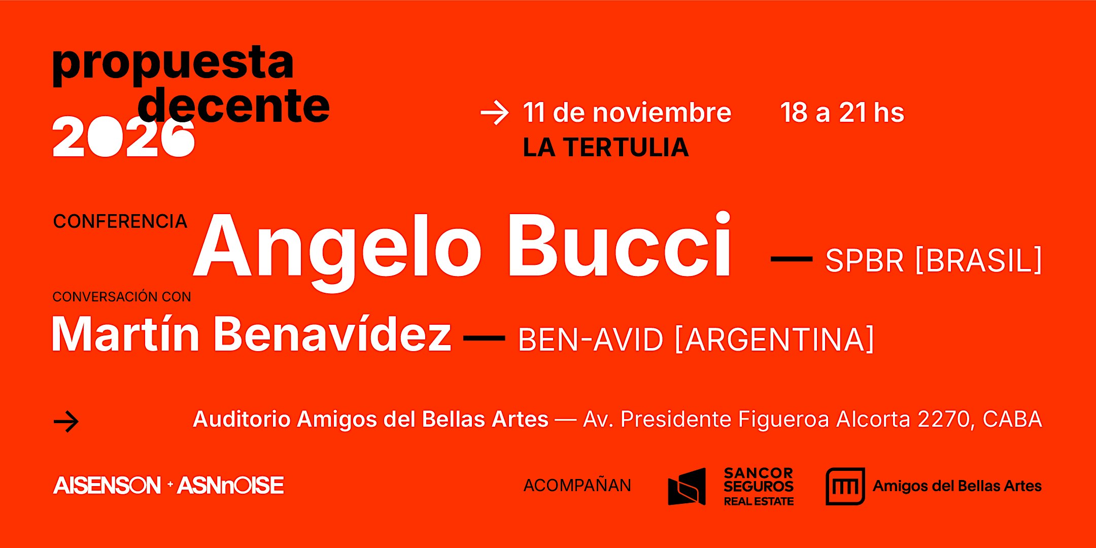 La Tertulia — Propuesta Decente 2026 | Angelo Bucci + Martín Benavídez