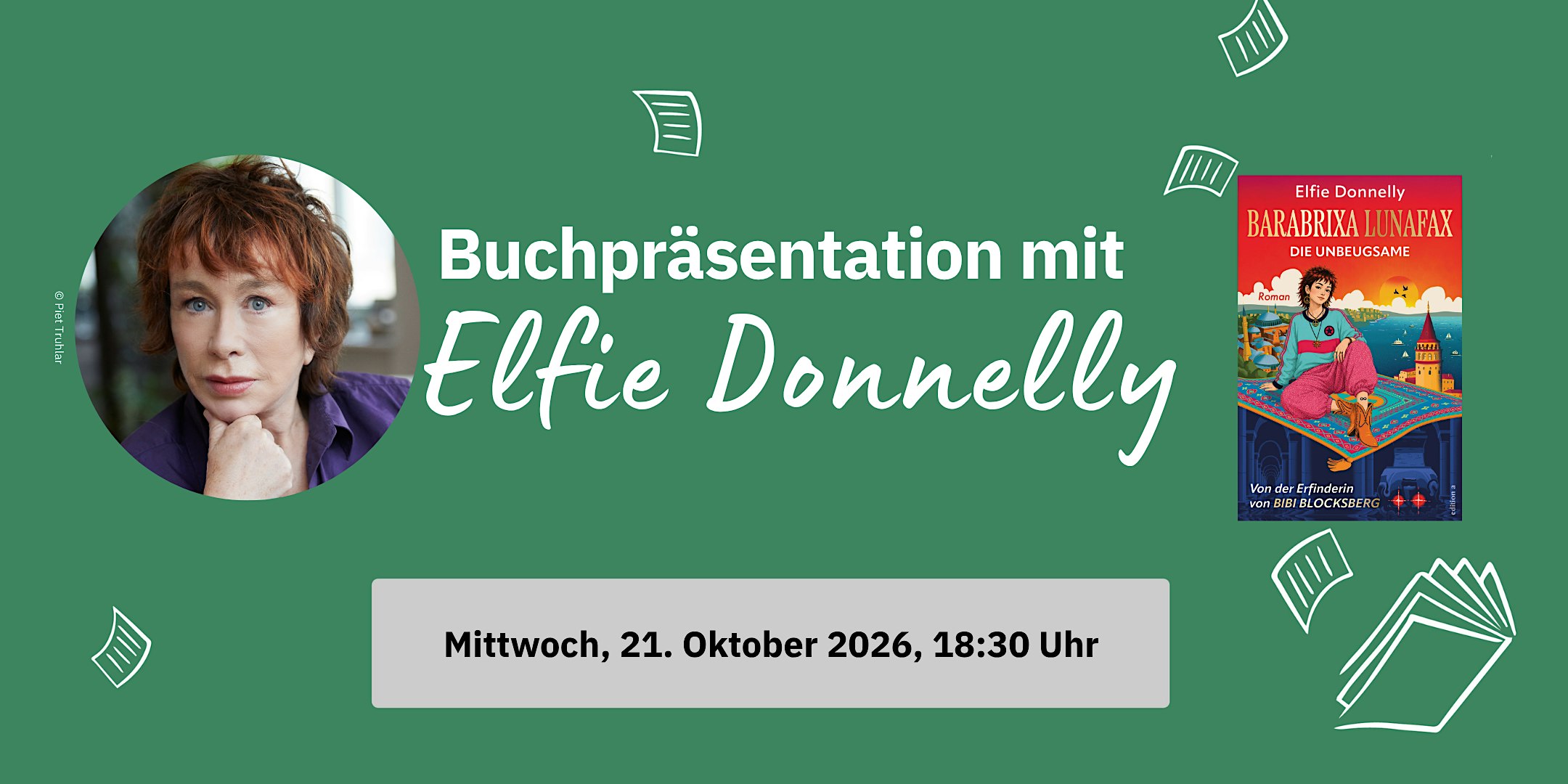 Elfie Donnelly präsentiert »Barabrixa Lunafax: Die Unbeugsame«